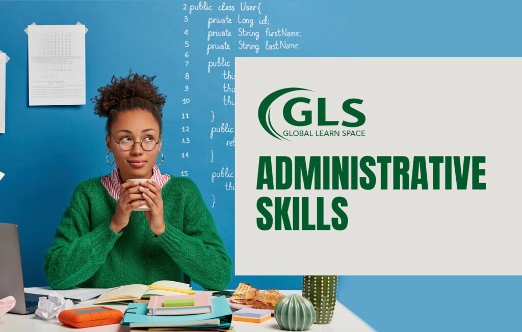 Admin Skills