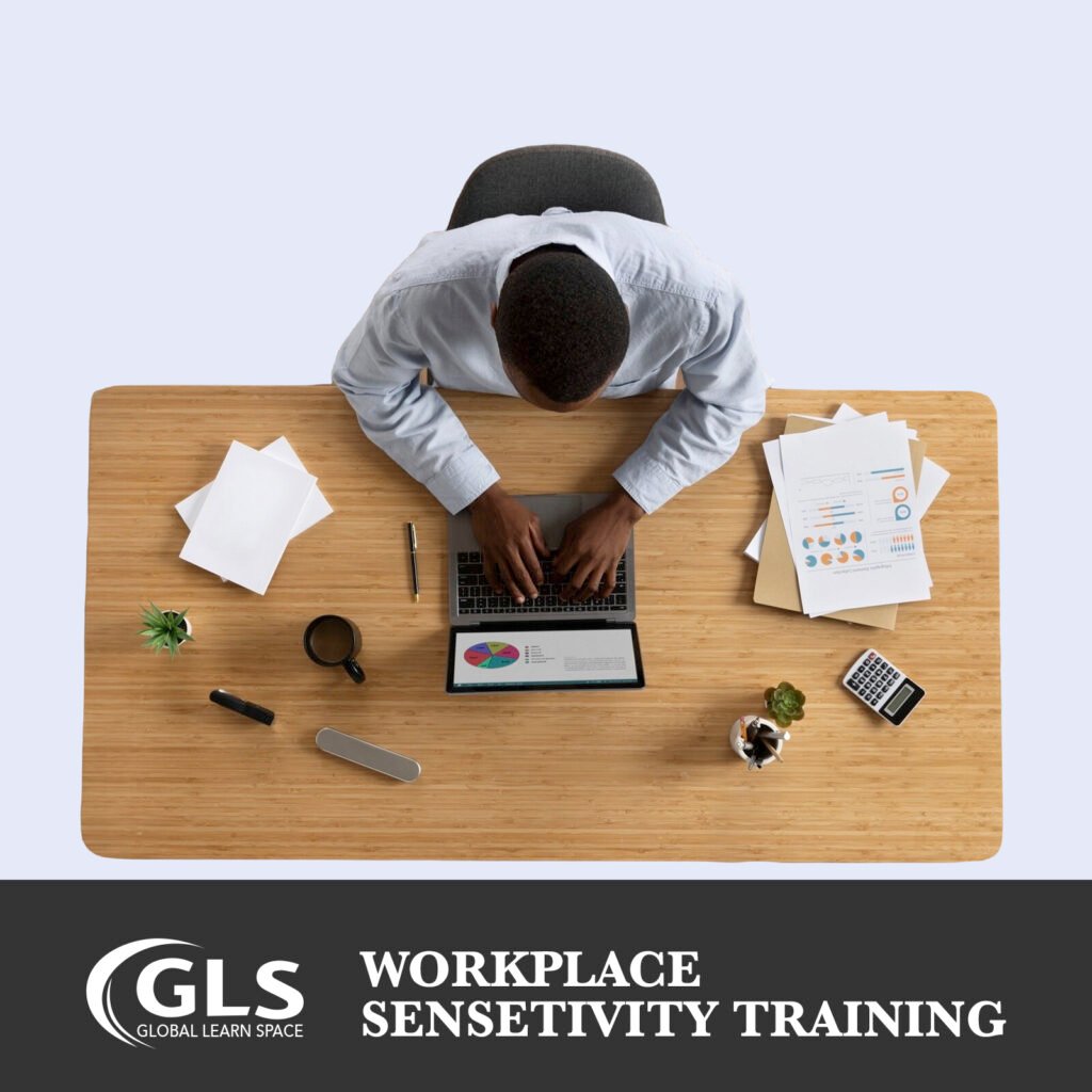 Workplace Sensetivity